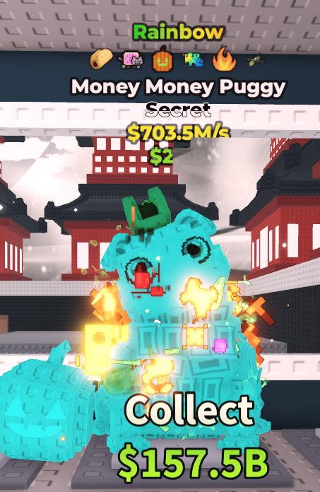 Money Money Puggy.